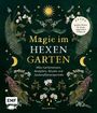 Minerva Winter: Magie im Hexengarten - Gärtnern mit grüner Magie, Buch