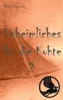 Peter Kehrbusch: Unheimliches für die Kohte 2, Buch