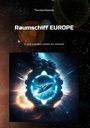 Thorsten Reimnitz: Raumschiff EUROPE 2, Buch