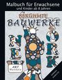 Sannah Hinrichs: Mandala Art Malbuch für Erwachsene und Kinder ab 8 Jahren - Berühmte Bauwerke, Buch