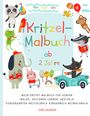 Anne Baumann: Kritzel-Malbuch ab 2 Jahre Mein erstes Malbuch für Kinder Malen, Zeichnen lernen, Kritzeln Kindergarten Kritzelbuch Kinderbuch Mitmachbuch, Buch