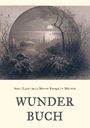 Johann August Apel: Wunderbuch - Drei Bände in einem Band, Buch