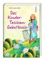 Reinhard Abeln: Das Kinder-Taschen-Gebetbuch, Buch