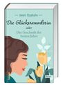 Anneli Klipphahn: Die Glückssammlerin oder das Geschenk der besten Jahre, Buch