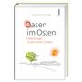 : Oasen im Osten, Buch