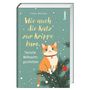 Heike Wendler: Wie auch die Katz' zur Krippe kam, Buch
