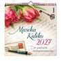 Text: "Mascha Kaléko 2027, Der poetische Postkartenkalender." Tulpen, alter Schlüssel, Füllfederhalter, handschriftlicher Hintergrund.
