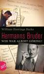 William Hastings Burke: Hermanns Bruder, Buch