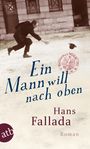 Hans Fallada: Ein Mann will nach oben, Buch