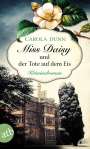Carola Dunn: Miss Daisy und der Tote auf dem Eis, Buch