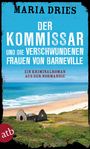 Maria Dries: Der Kommissar und die verschwundenen Frauen von Barneville, Buch