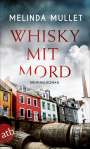 Melinda Mullet: Whisky mit Mord, Buch