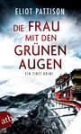 Eliot Pattison: Die Frau mit den grünen Augen, Buch