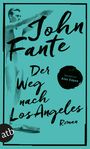 John Fante: Der Weg nach Los Angeles, Buch