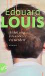 Édouard Louis: Anleitung ein anderer zu werden, Buch