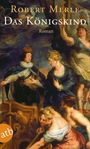 Robert Merle: Das Königskind, Buch