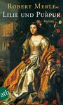 Robert Merle: Lilie und Purpur, Buch
