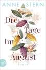 Anne Stern: Drei Tage im August, Buch