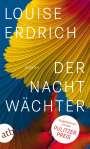 Louise Erdrich: Der Nachtwächter, Buch
