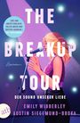 Emily Wibberley: The Breakup Tour - Der Sound unserer Liebe, Buch