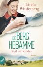 Linda Winterberg: Die Berghebamme - Zeit der Kinder, Buch