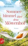 Frida Jacobsen: Sommerhimmel über dem Möwenhof, Buch