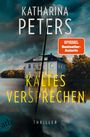 Text: "KATHARINA PETERS", "SPIEGEL Bestseller-Autorin", "KALTES VERSPRECHEN", "THRILLER". Illustration: Herrenhaus am See bei Sturm.