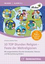 Christina Uekötter-Rieke: 10 TOP Stunden Religion - Feste der Weltreligionen, Buch,Div.