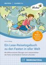 Carina Hilweg: Ein Lese-Reisetagebuch zu den Festen in aller Welt, Buch,Div.
