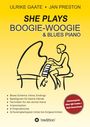 Jan Preston: SHE Plays Boogie-Woogie & Blues Piano, Buch