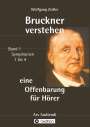 Wolfgang Zeitler: Bruckner verstehen - eine Offenbarung für Hörer, Buch