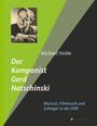Michael Stolle: Der Komponist Gerd Natschinski, Buch