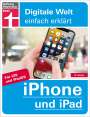 Uwe Albrecht: iPhone und iPad, Buch