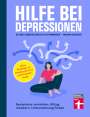 Jana Christina Müller-Flechtenmacher: Hilfe bei Depressionen, Buch
