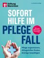 Marina Engler: Sofort Hilfe im Pflegefall, Buch