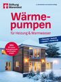 Hans-Jürgen Seifert: Wärmepumpen für Heizung und Warmwasser, Buch