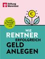 "Wie Rentner erfolgreich Geld anlegen. So reicht Ihr Vermögen ein Leben lang." Oben links ein Logo, rechts eine Illustration.