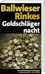 Petra Rinkes: Goldschlägernacht, Buch