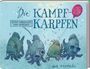 „Die Kampf-Karpfen“ von Helmut Haberkamm, Kurt Neubauer. Illustration von Fischen mit Schnurrbärten und Accessoires.