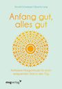 Ronald Pierre Schweppe: Anfang gut, alles gut, Buch