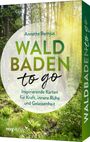 Annette Bernjus: Waldbaden to go, Div.