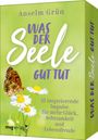 Anselm Grün: Was der Seele gut tut, Div.