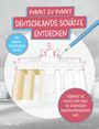 : Punkt zu Punkt: Deutschlands Schätze entdecken, Buch