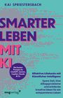 Kai Spriestersbach: Smarter leben mit KI, Buch
