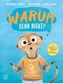 "Warum denn nicht?" ist oben in großen Buchstaben geschrieben. Ein Erdmännchen in einem orangenen Shirt schaut überrascht.