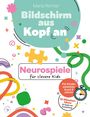 Maria Richter: Bildschirm aus, Kopf an: Neurospiele für clevere Kids, Buch
