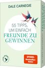 Dale Carnegie: 55 Tipps, um einfach Freunde zu gewinnen, Div.