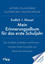 Blaues Cover mit Text: "Endlich 1. Klasse! Mein Erinnerungsalbum für das erste Schuljahr." Autorin: Ella Konrad.