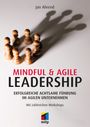 Jan Ahrend: Mindful & Agile Leadership, Buch