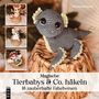 Manuela Reinhardt: Amigurumi: Magische Tierbabys & Co. häkeln, Buch